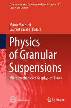 Physics of Granular Suspensions Physics of Granular Suspensions