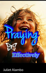 Praying Effectively