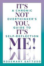 It's Not You, It's Me!