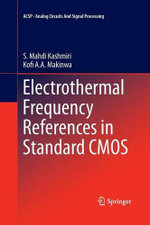 Electrothermal Frequency References in Standard CMOS