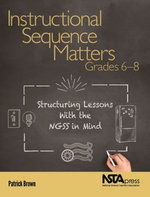 Instructional Sequence Matters, Grades 6–8