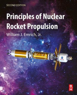 Principles of Nuclear Rocket Propulsion Principles of Nuclear Rocket Propulsion