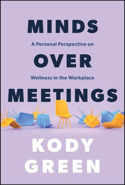 Minds over Meetings