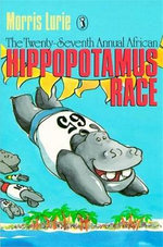 The Twenty-seventh Annual African Hippopotamus Race