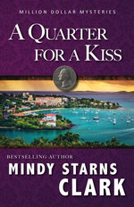 A Quarter for a Kiss