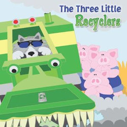 The Three Little Recyclers