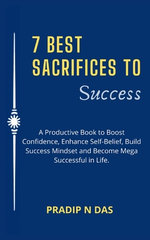 7 Best Sacrifices To Success