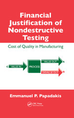 Financial Justification of Nondestructive Testing