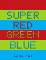Super Red Green Blue
