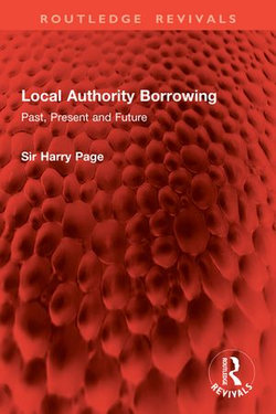 Local Authority Borrowing Local Authority Borrowing