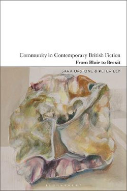 Community in Contemporary British Fiction Community in Contemporary British Fiction