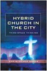 Hybrid Church in the City Hybrid Church in the City
