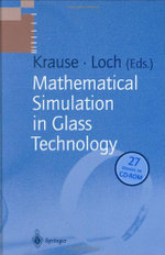 Mathematical Simulation in Glass Technology