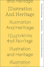 Illustration and Heritage Illustration and Heritage