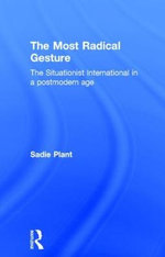 The Most Radical Gesture The Most Radical Gesture