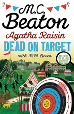 Agatha Raisin: Dead on Target Agatha Raisin: Dead on Target