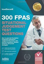 300 FPAS Situational Judgement Test Questions