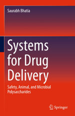 Systems for Drug Delivery