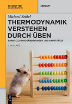 Thermodynamik - Verstehen Durch Üben