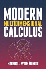 Modern Multidimensional Calculus
