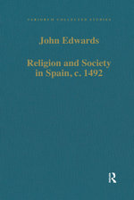 Religion and Society in Spain, c. 1492