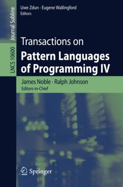Transactions on Pattern Languages of Programming IV