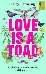 Love Is A Toad