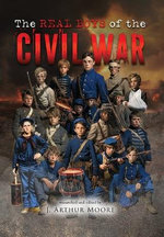 The Real Boys of the Civil War