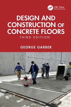 Design and Construction of Concrete Floors