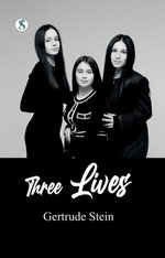 Three Lives