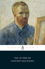 The Letters of Vincent Van Gogh