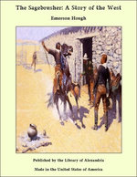 The Sagebrusher: A Story of the West