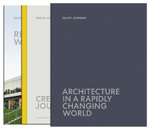 Architecture in a Rapidly Changing World