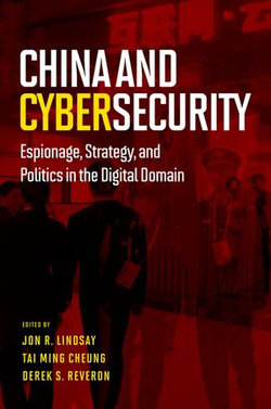 China and Cybersecurity China and Cybersecurity