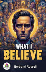 What I believe