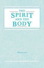 The Spirit and the Body