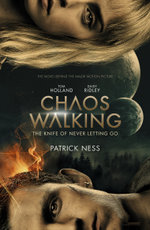 Chaos Walking: Book 1 The Knife of Never Letting Go