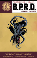 B. P. R. D. Omnibus Volume 1