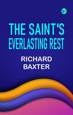 The Saint's Everlasting Rest