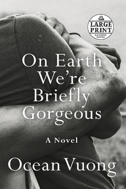On Earth We're Briefly Gorgeous