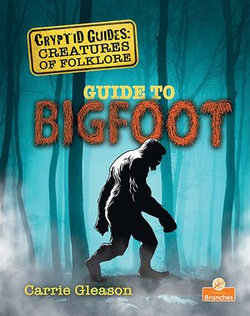 Guide to Bigfoot Guide to Bigfoot