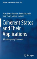 Coherent States and Their Applications
