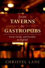 From Taverns to Gastropubs From Taverns to Gastropubs