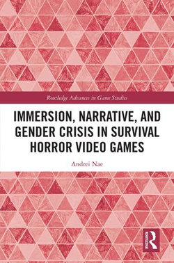 Immersion, Narrative, and Gender Crisis in Survival Horror Video Games