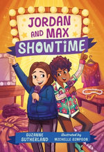 Jordan and Max, Showtime