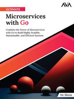 Ultimate Microservices with Go