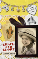 Our Australian Girl: Grace and Glory (Book 3)