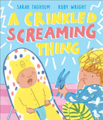 A Crinkled Screaming Thing