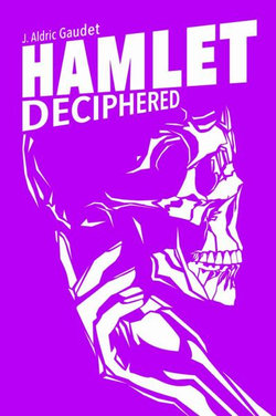 Hamlet Deciphered