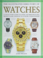 The Illustrated Directory of Watches